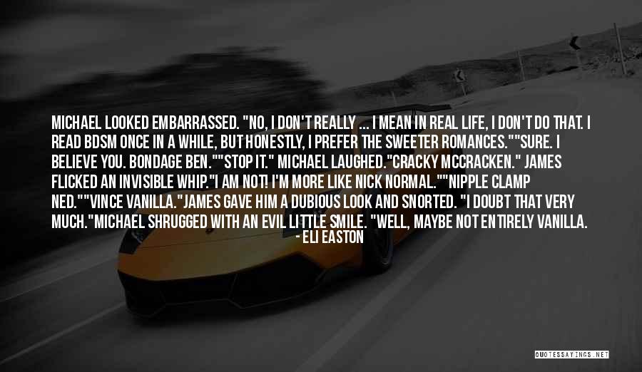 Eli Easton Quotes 1052806 Eli Easton Quotes 1052806