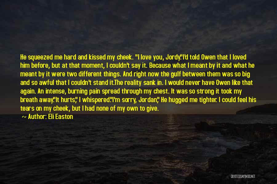 Eli Easton Quotes 1053923