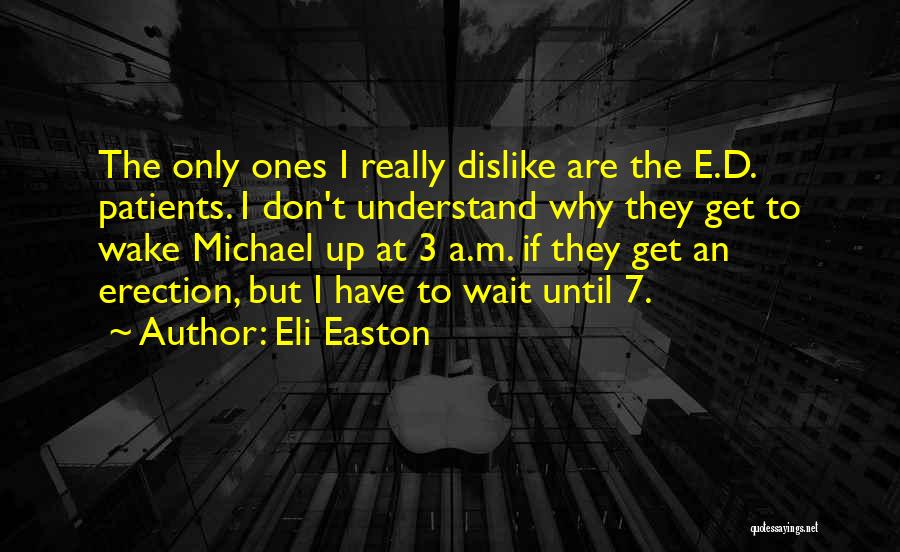Eli Easton Quotes 1177581