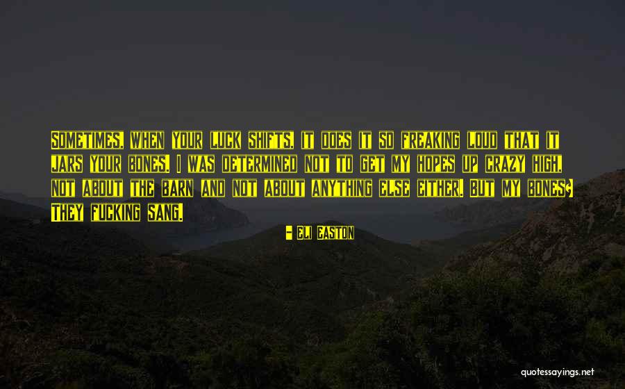 Eli Easton Quotes 1584977 Eli Easton Quotes 1584977