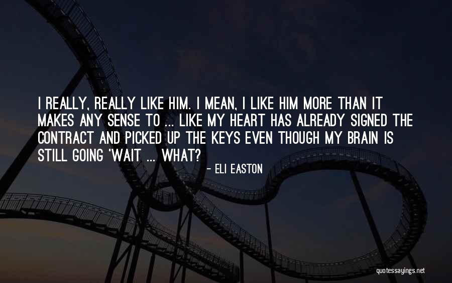 Eli Easton Quotes 1636974