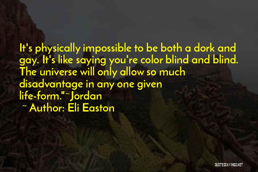 Eli Easton Quotes 1866217