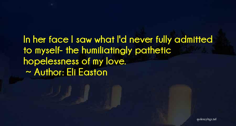 Eli Easton Quotes 1984079