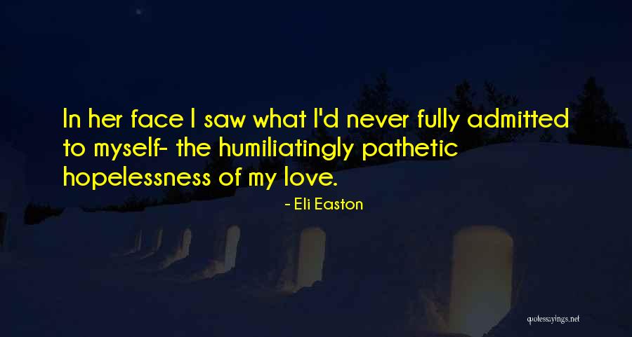 Eli Easton Quotes 1984079 Eli Easton Quotes 1984079