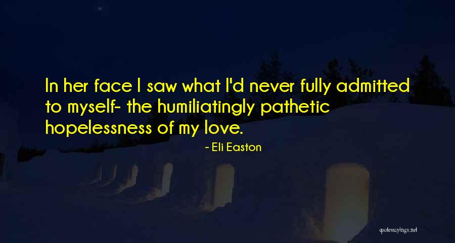 Eli Easton Quotes 1984079