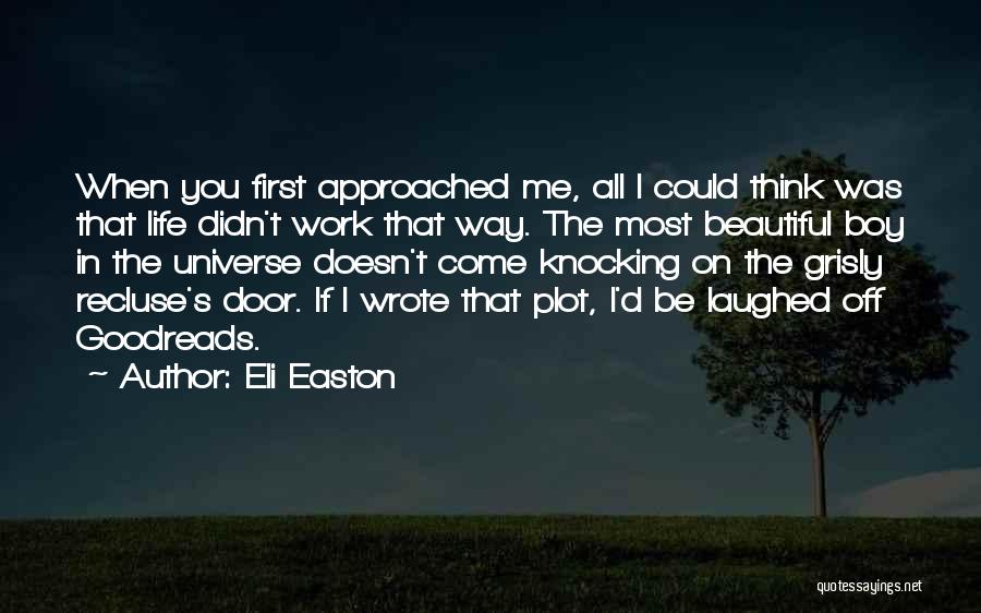 Eli Easton Quotes 2215872