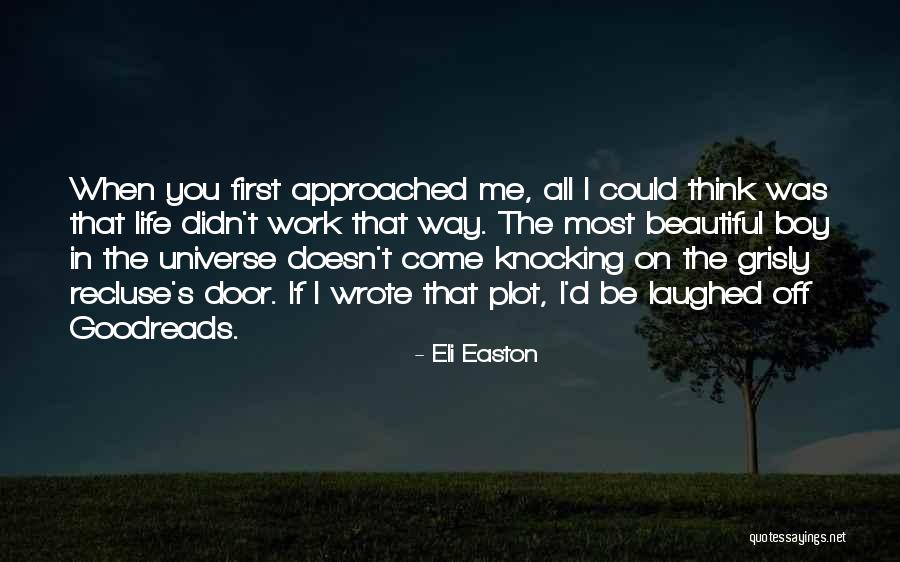 Eli Easton Quotes 2215872