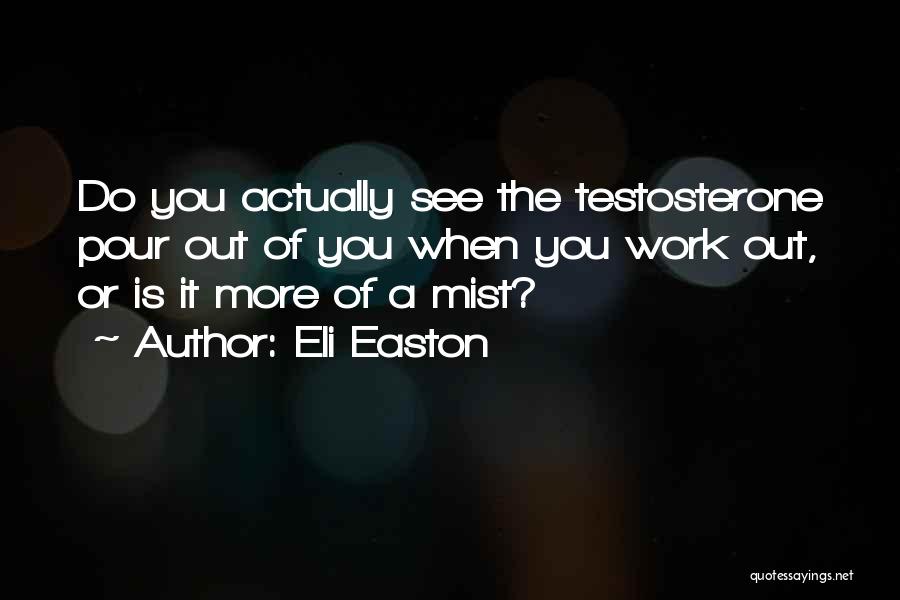 Eli Easton Quotes 479562