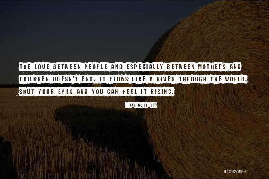 Eli Gottlieb Quotes 752618 Eli Gottlieb Quotes 752618