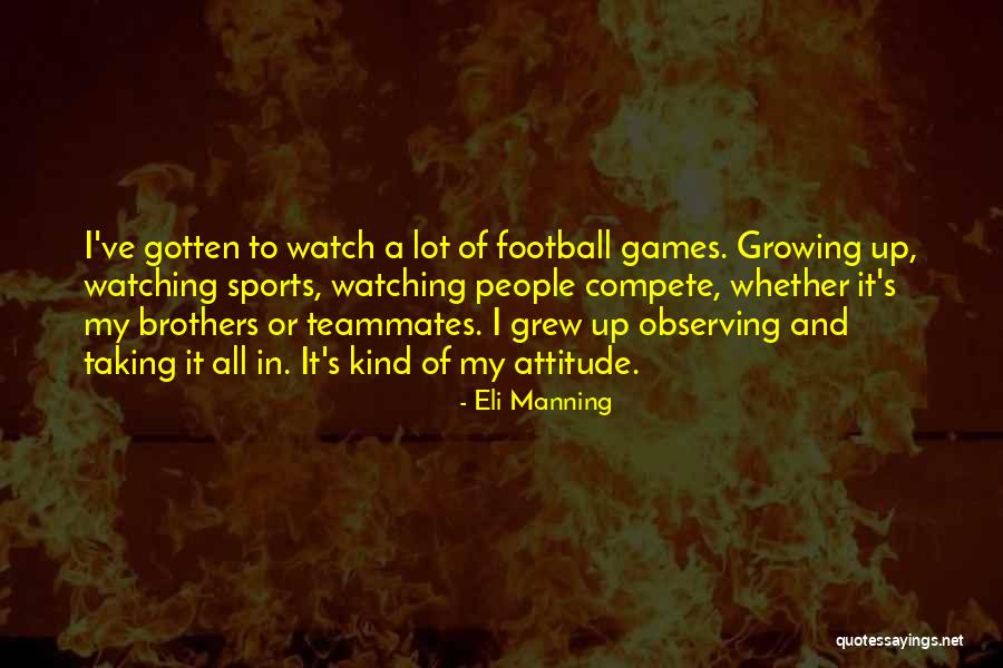 Eli Manning Quotes 1823511