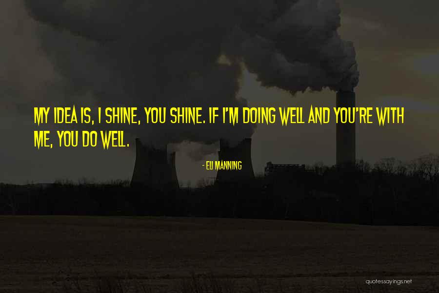 Eli Manning Quotes 2138847 Eli Manning Quotes 2138847
