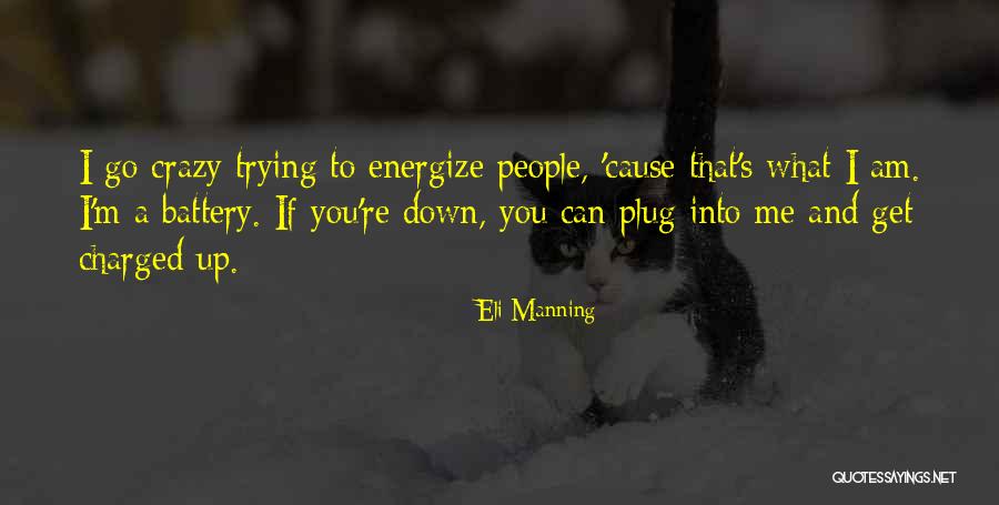Eli Manning Quotes 333837 Eli Manning Quotes 333837