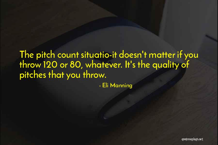 Eli Manning Quotes 741441 Eli Manning Quotes 741441