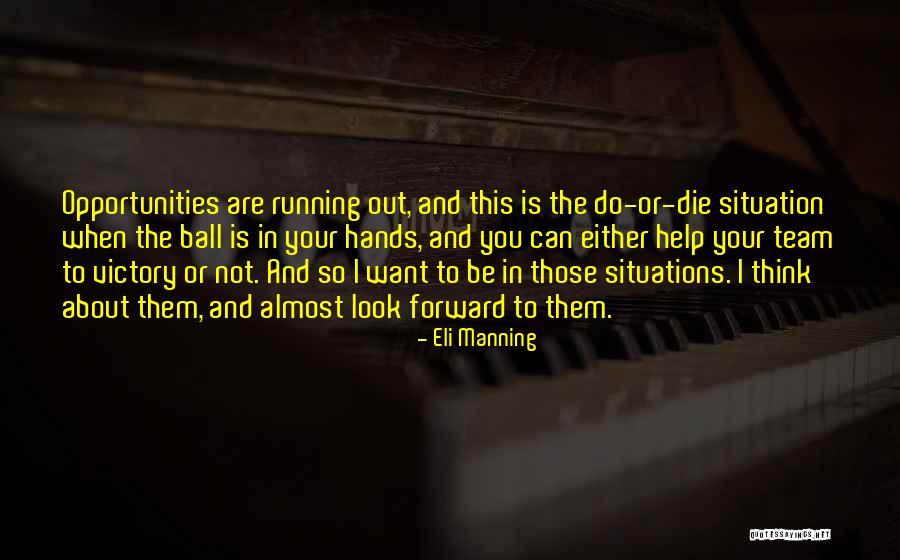 Eli Manning Quotes 903949