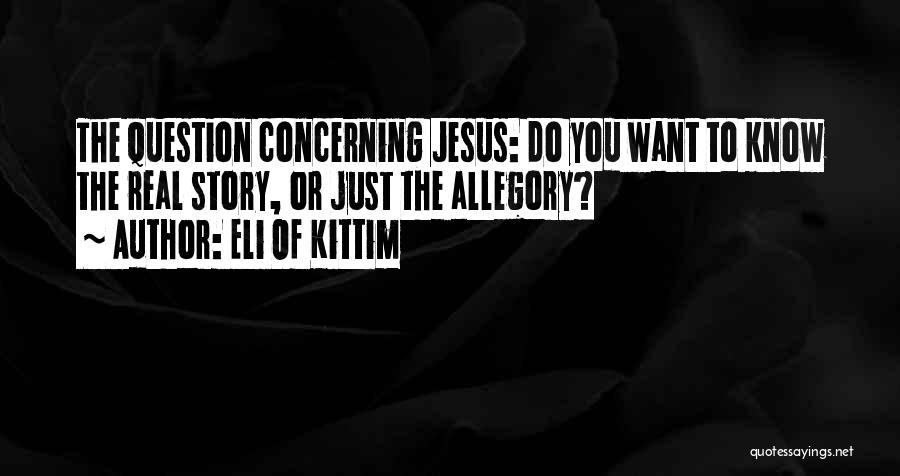 Eli Of Kittim Quotes 2004651