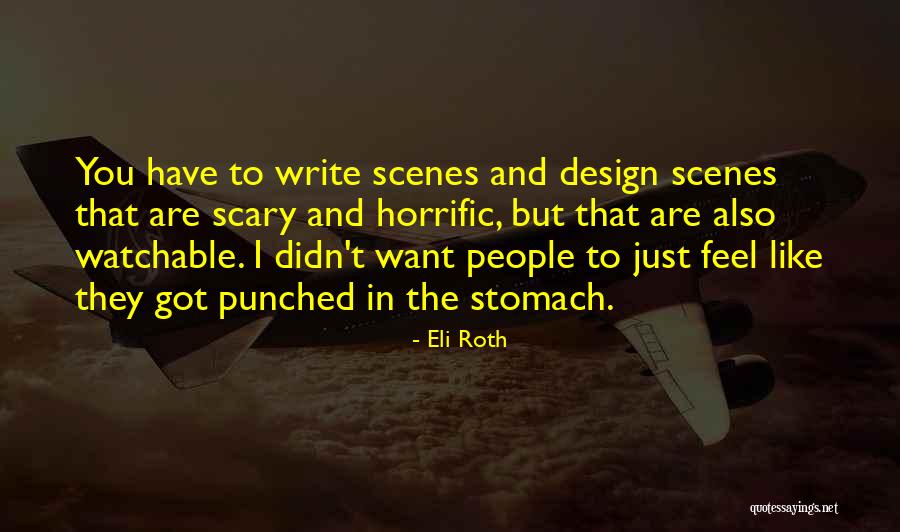 Eli Roth Quotes 1034594