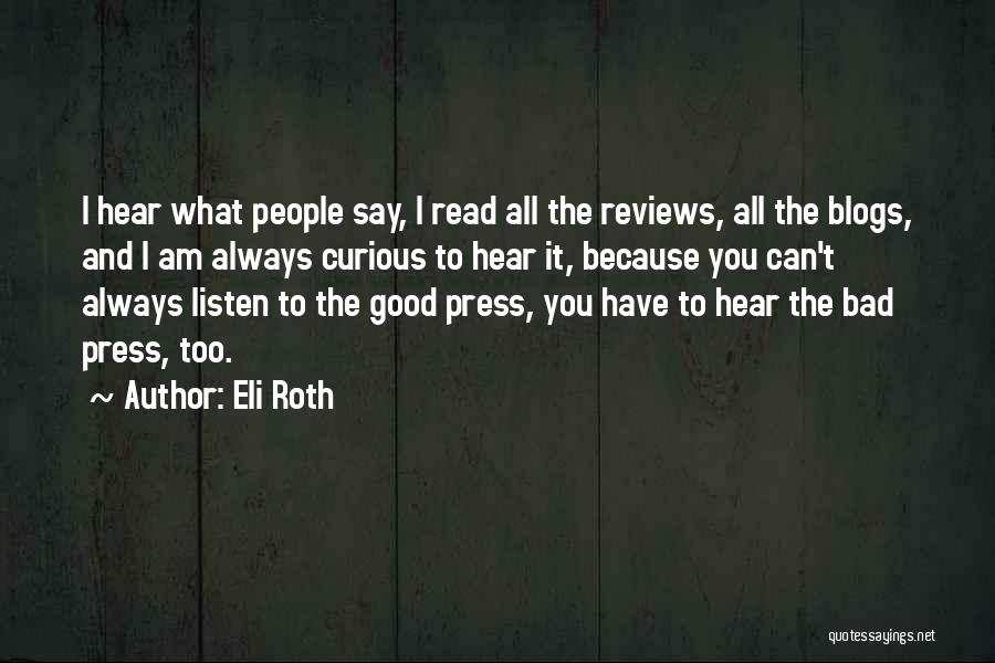 Eli Roth Quotes 1316843