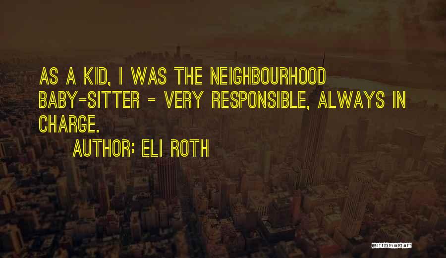 Eli Roth Quotes 1611062