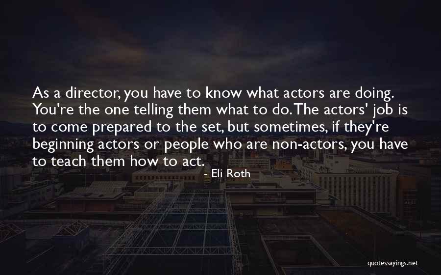 Eli Roth Quotes 2092549