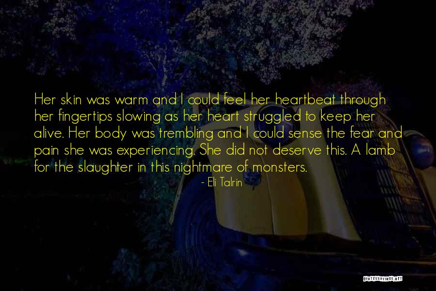 Eli Talrin Quotes 1481007 Eli Talrin Quotes 1481007
