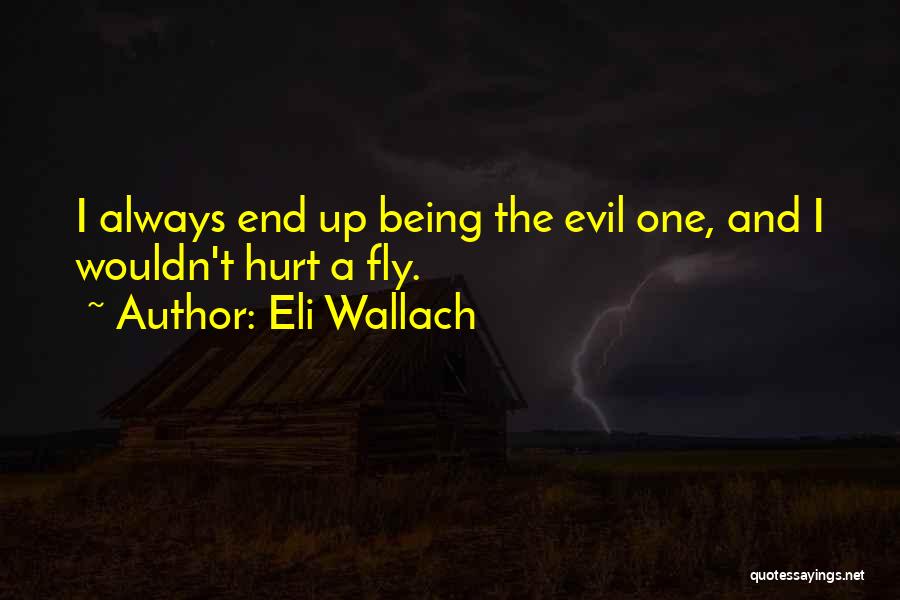 Eli Wallach Quotes 1134086