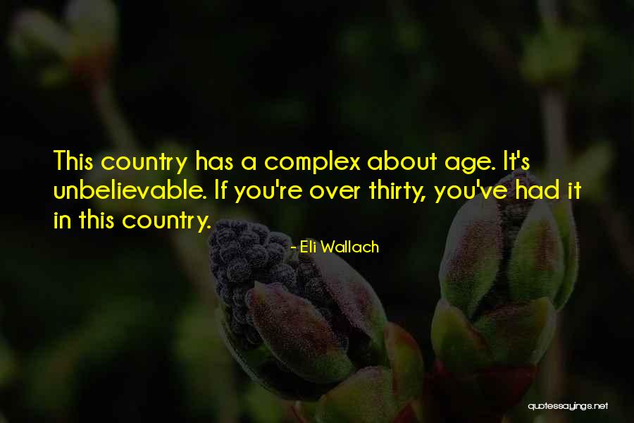 Eli Wallach Quotes 1460418