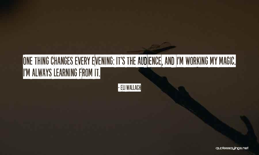 Eli Wallach Quotes 1737927 Eli Wallach Quotes 1737927