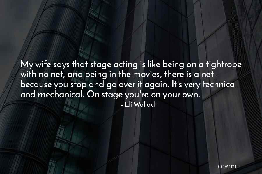 Eli Wallach Quotes 1843527 Eli Wallach Quotes 1843527