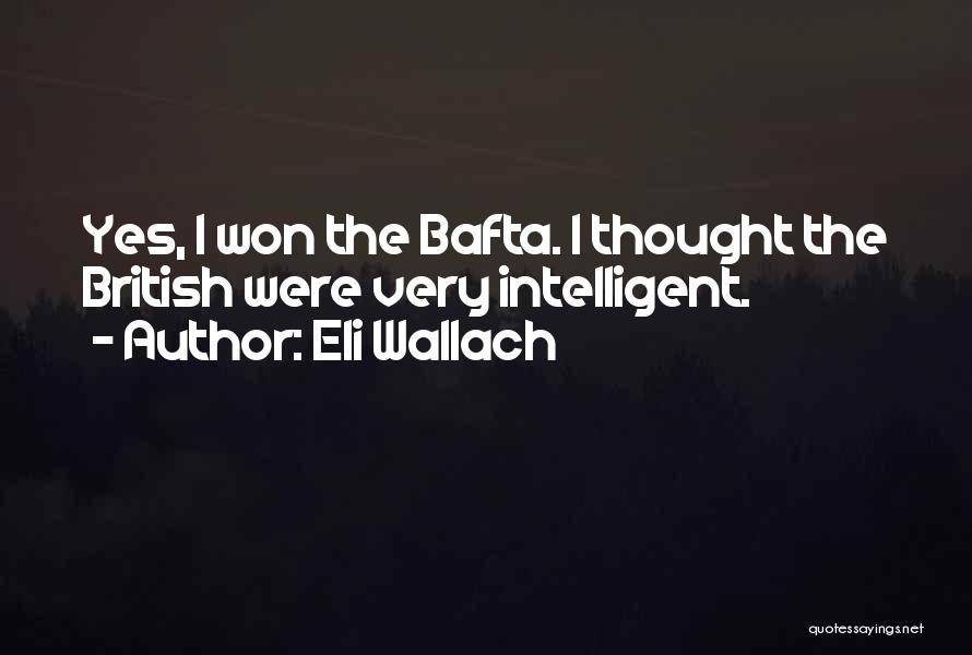 Eli Wallach Quotes 402887