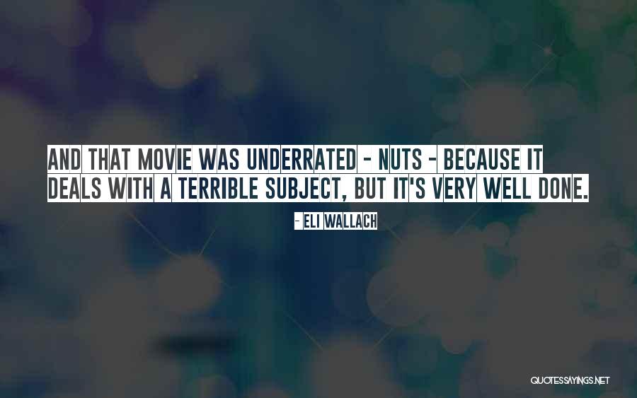 Eli Wallach Quotes 451707 Eli Wallach Quotes 451707