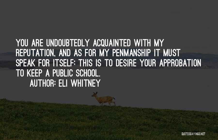 Eli Whitney Quotes 1644134