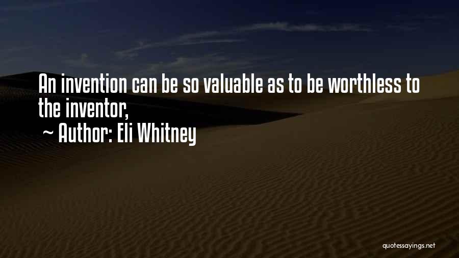 Eli Whitney Quotes 205414