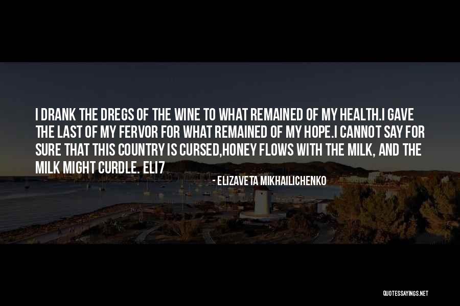 Eli7 Quotes By Elizaveta Mikhailichenko Eli7 Quotes By Elizaveta Mikhailichenko