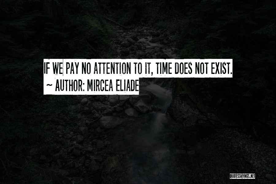 Eliade Quotes By Mircea Eliade