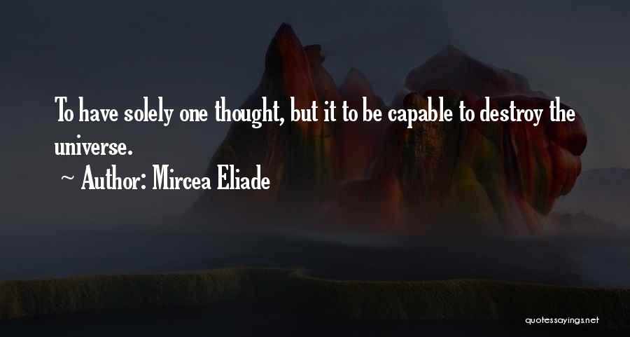 Eliade Quotes By Mircea Eliade