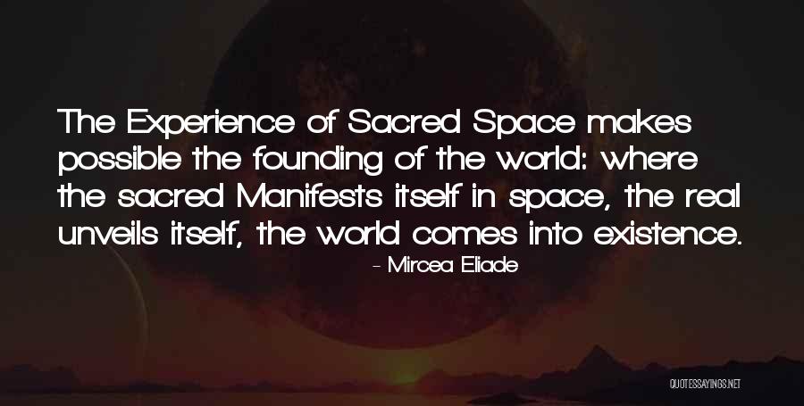Eliade The Sacred Quotes By Mircea Eliade Eliade The Sacred Quotes By Mircea Eliade