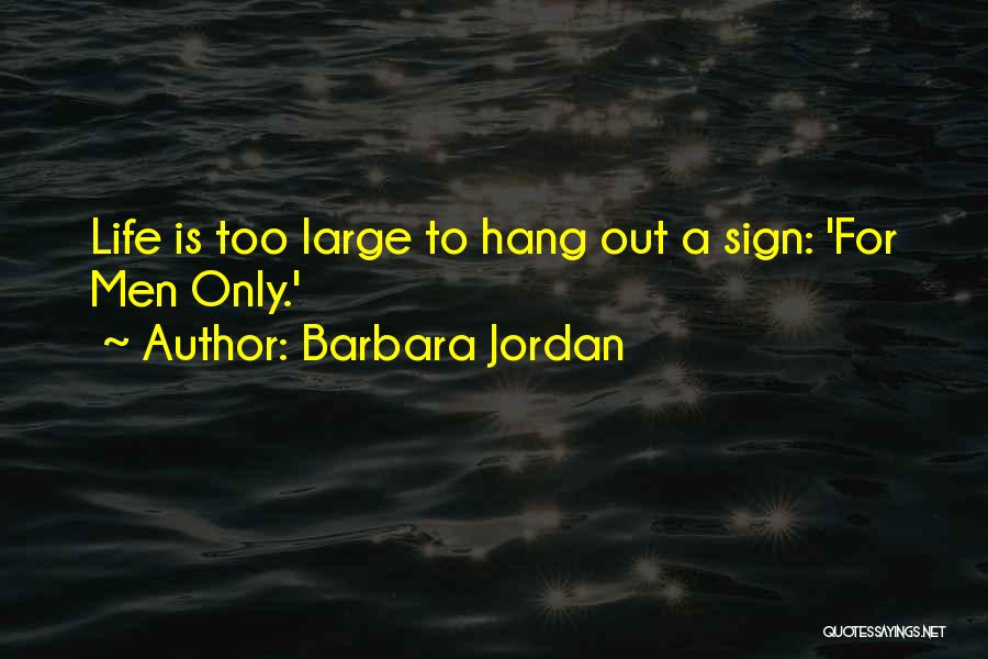 Eliades John Quotes By Barbara Jordan