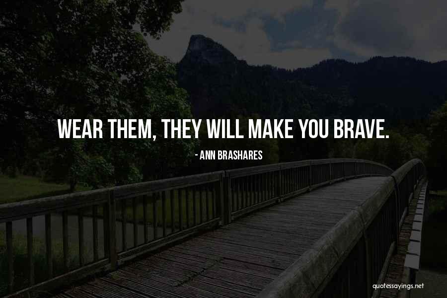 Elianna Walmsley Quotes By Ann Brashares
