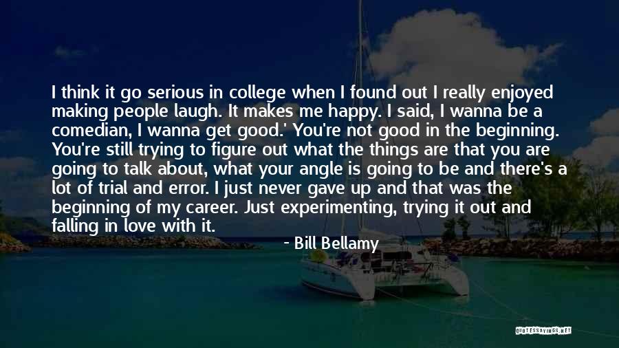 Elianna Walmsley Quotes By Bill Bellamy Elianna Walmsley Quotes By Bill Bellamy
