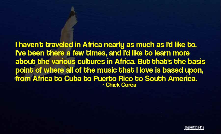 Elias Bouchard Quotes By Chick Corea Elias Bouchard Quotes By Chick Corea