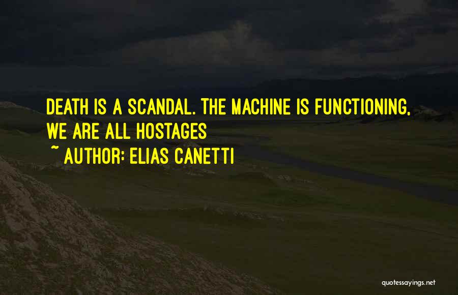 Elias Canetti Quotes 1235222