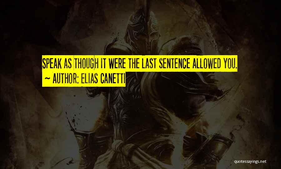 Elias Canetti Quotes 1650404