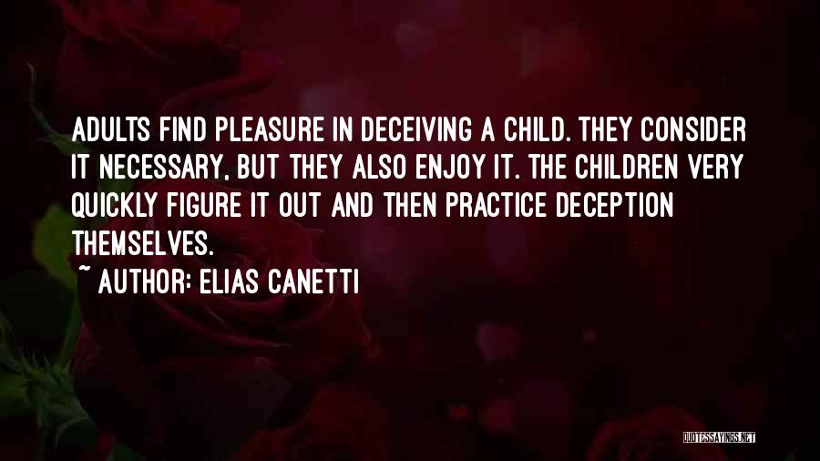 Elias Canetti Quotes 2168803