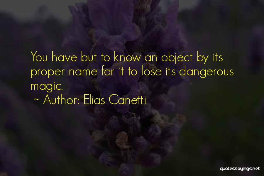 Elias Canetti Quotes 934342