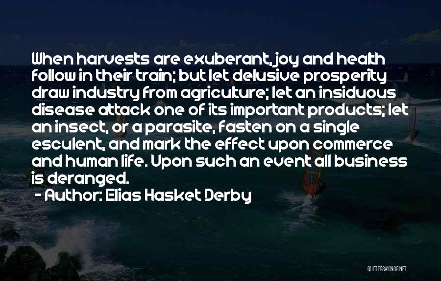 Elias Hasket Derby Quotes 1715716