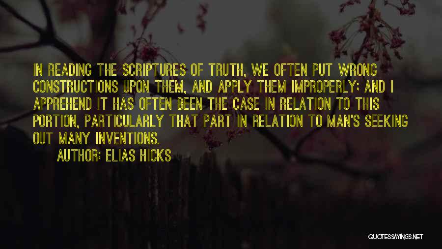 Elias Hicks Quotes 1028442