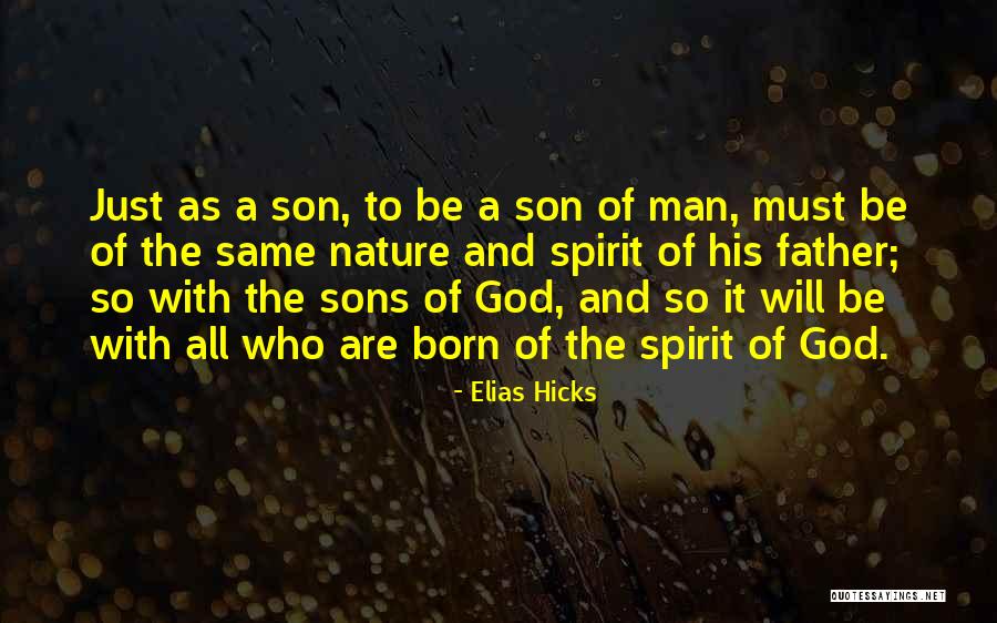 Elias Hicks Quotes 1245292