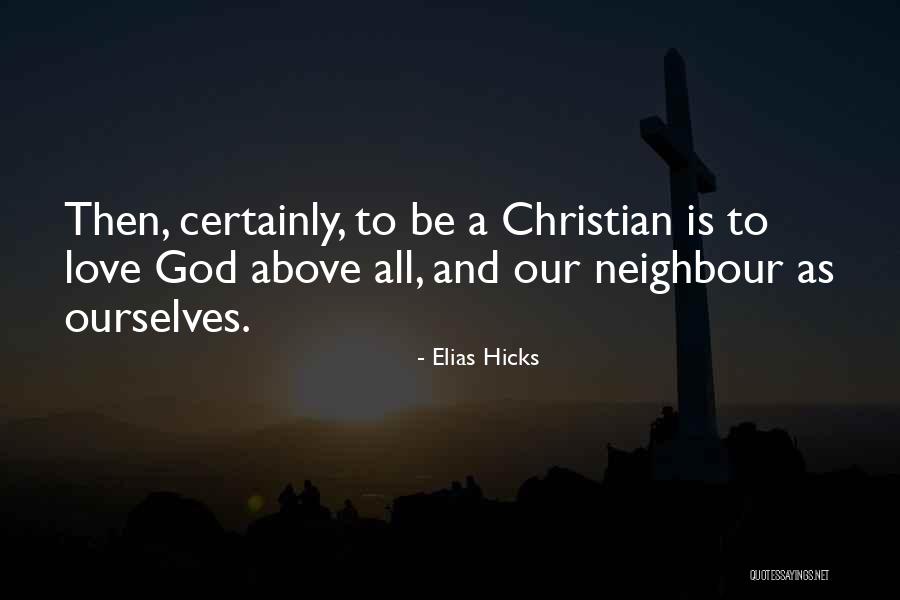 Elias Hicks Quotes 683811