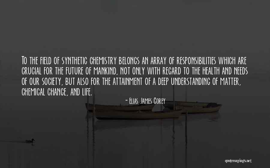 Elias James Corey Quotes 605440 Elias James Corey Quotes 605440