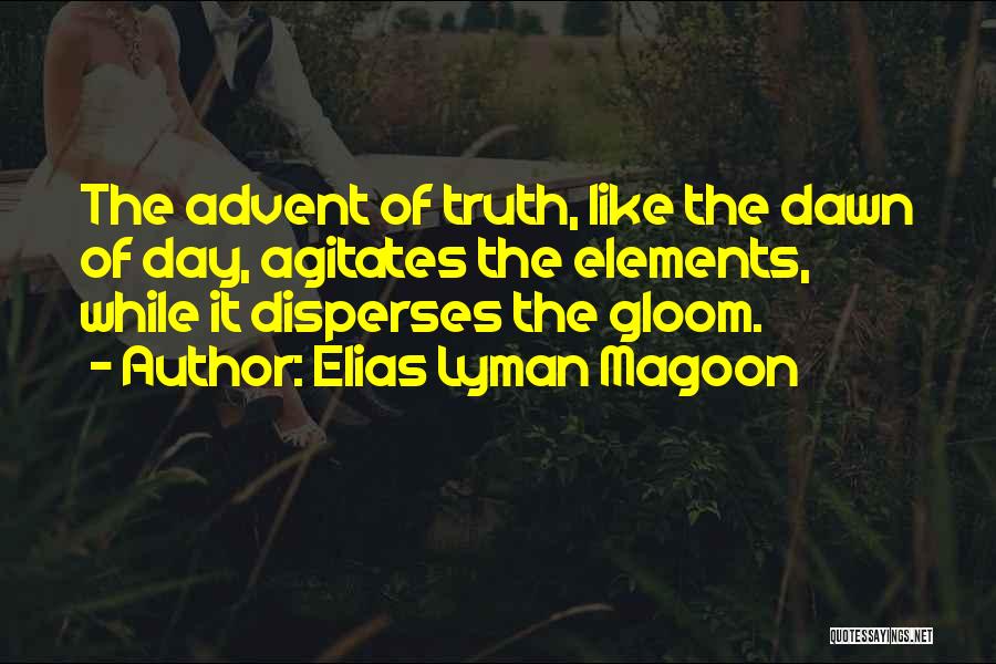 Elias Lyman Magoon Quotes 1260269